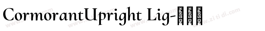 CormorantUpright Lig字体转换 CormorantUpright Lig字体转换